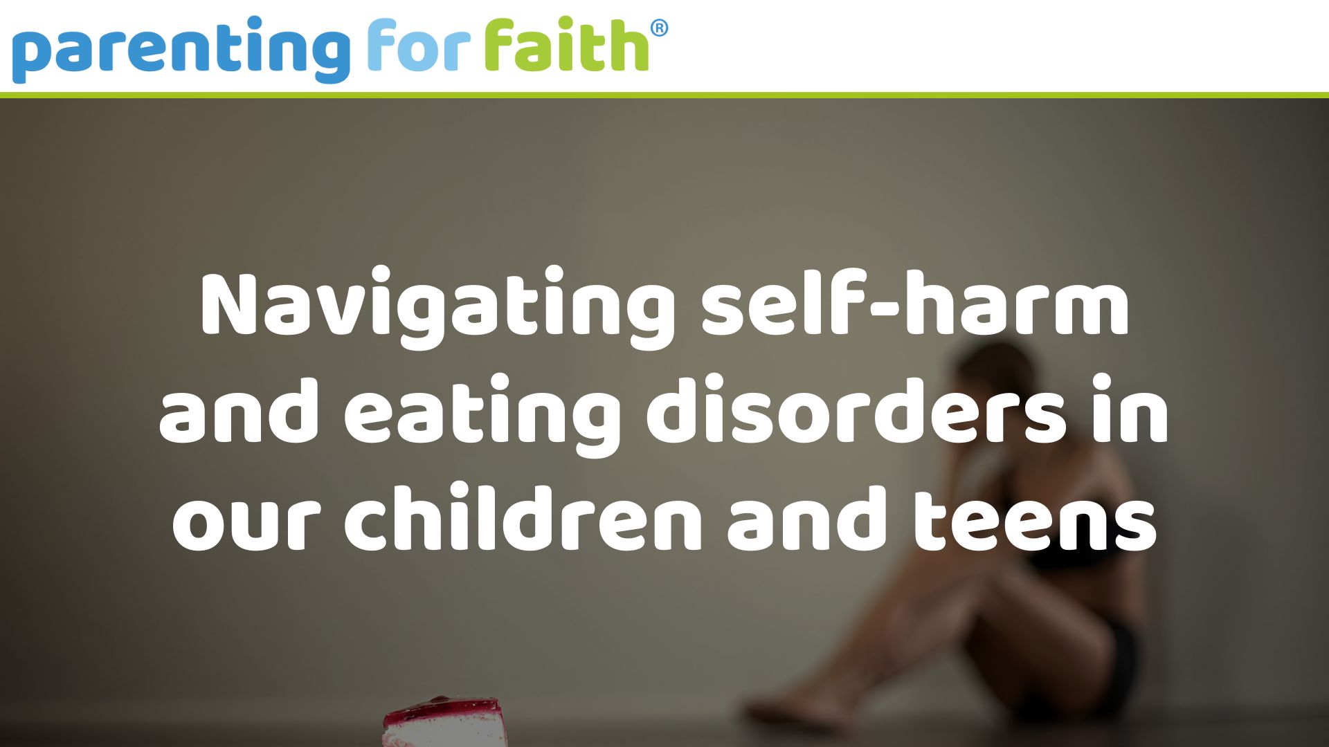 Navigating self harm and eating disorders in our children and teens image credit Motortion from Getty Images