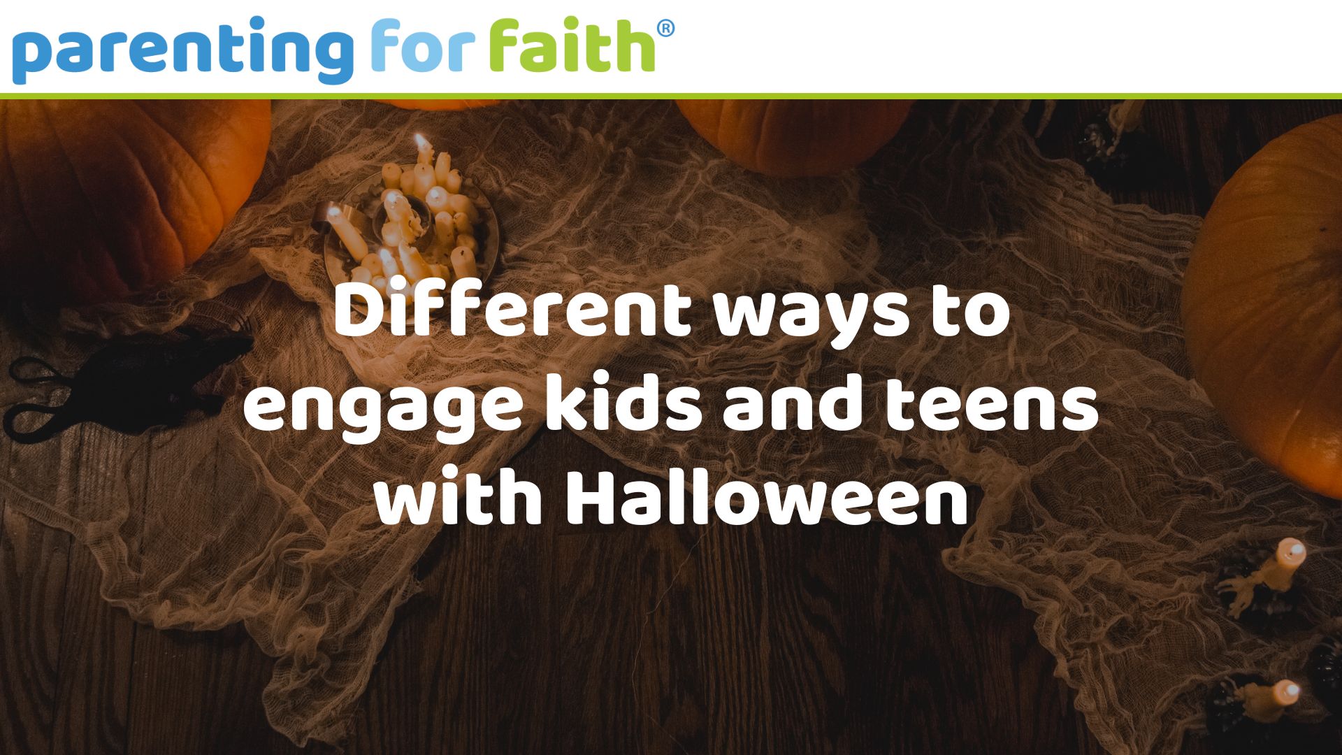 Different ways to engage kids and teens with Halloween image credit Emilie Farris Photography from Getty Images